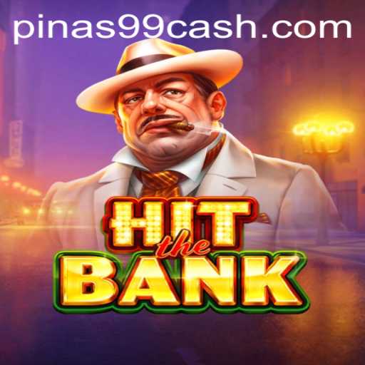 Unveiling HitTheBank: A Thrilling Adventure with PINAS99 PH